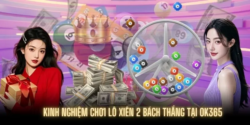 Top 3 cách soi cầu Lô Xiên 2 bất bại